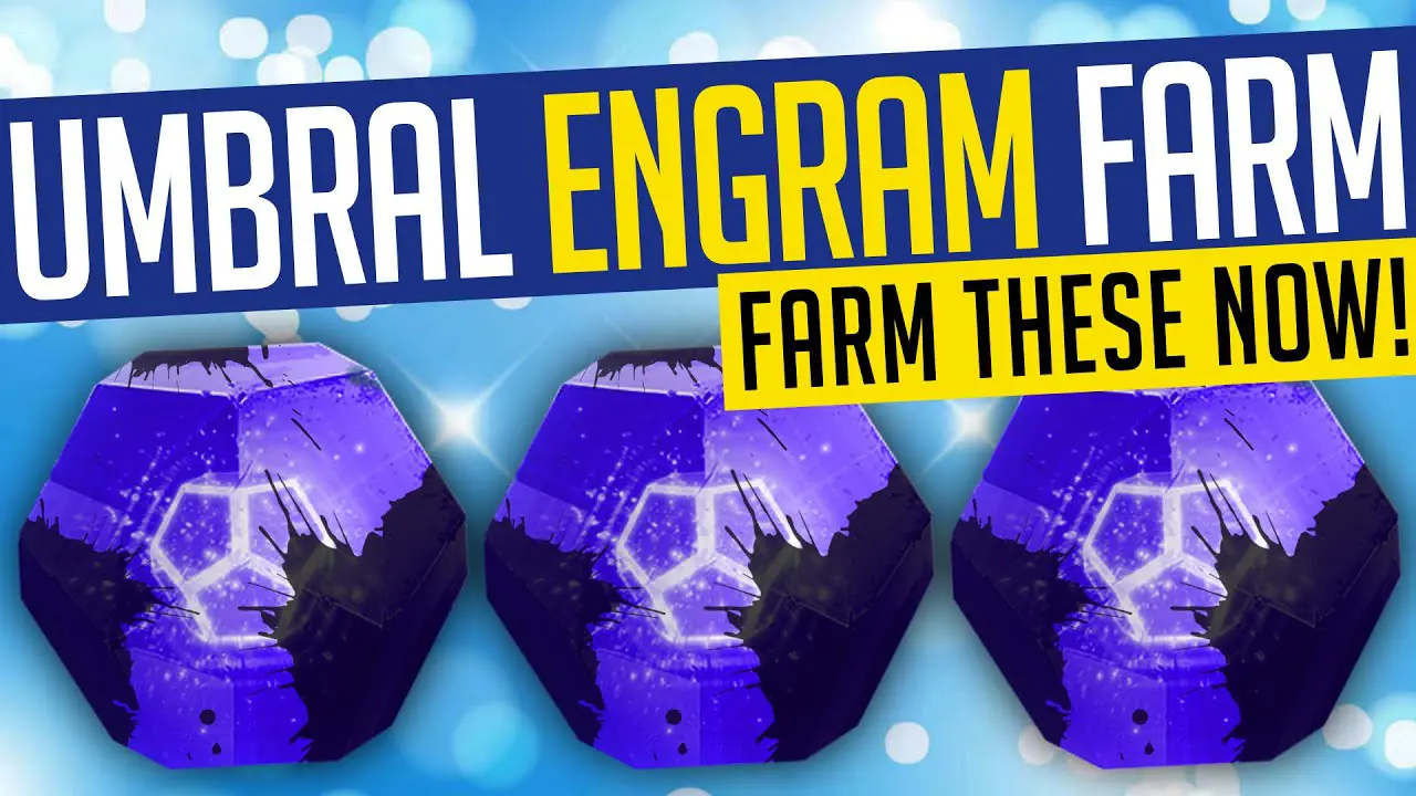 Destiny 2 | UMBRAL ENGRAM FARM! Where & How To Farm, EASY Powerful Rewards  & More! - YouTube
